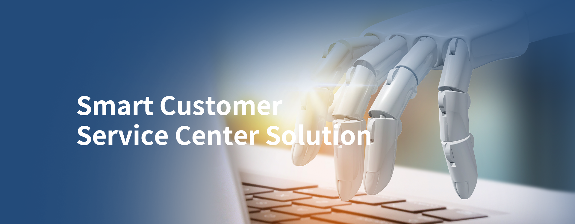 Intelligent customer service center